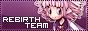 Rebirth Team Rebirth Team